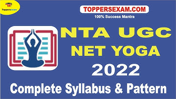 NTA UGC NET YOGA Notification 2022 | Important MCQ | Update Syllabus & Pattern | Free Test Series