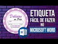 COMO CRIAR RÓTULOS / ETIQUETAS COM O MICROSOFT WORD