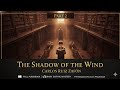 The Shadow of the Wind by Carlos Ruiz Zafón #2 | Full Audiobook | Historical Mystery