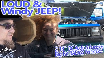 LOUD and WINDY Jeep! Big FAT BADASS Ported Box - 2 DC Audio Level 6 18" Subwoofers