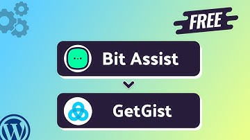 Integrating Bit Assist Form with GetGist | Step-by-Step Tutorial | Bit Integrations