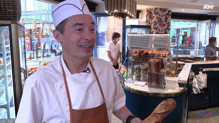 Thợ làm bánh Pháp chia sẻ bí mật đằng sau chiếc bánh mì Baguette