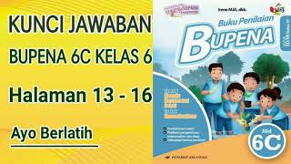 kunci jawaban bupena 6C kelas 6 halaman 13 - 16