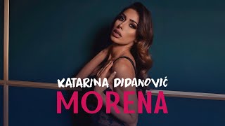 Katarina Didanović - Morena (Official Lyric Video)