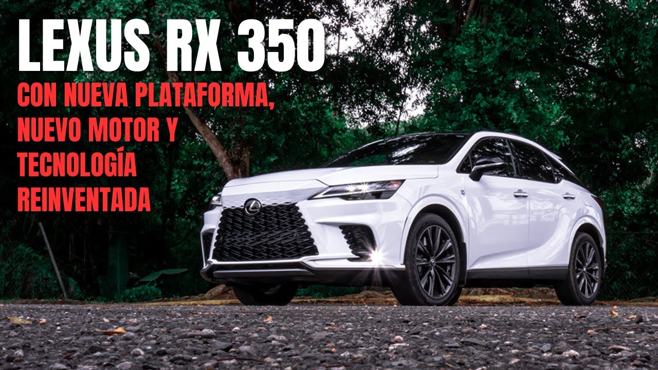 A bordo de la elegante Lexus RX350 - YouTube