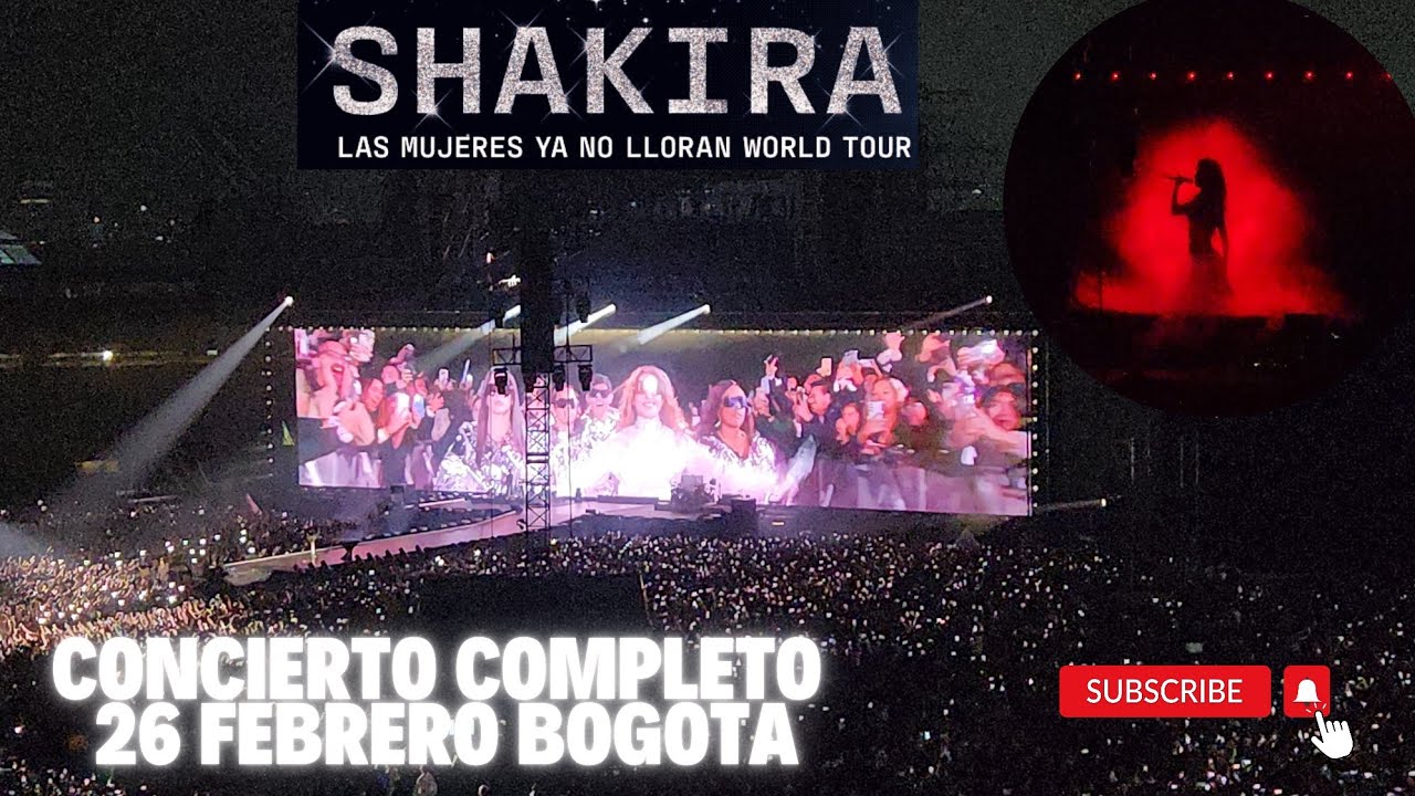 Concierto Completo 🎤 Shakira en Bogotá: La Diosa del Escenario Brilla en el Campín 🌟 26 Febrero 2025