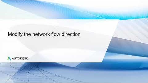 Cert Prep for Autodesk Pro Civil3D Infrastructure Design Lesson5: Modify pipe network flow direction