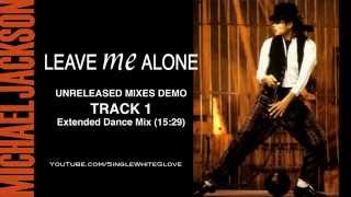 Video thumbnail of "LEAVE ME ALONE (SWG Extended Dance Mix) - MICHAEL JACKSON (Bad)"