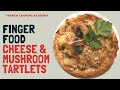 Let's make French party food : cheese and mushroom tartlets