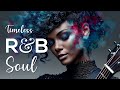 ♥ R&amp;B Soul 66 ♥ Relax &amp; Unwind Playlist / for Chill Sessions / Work Flow / Cozy Moments / Coffee