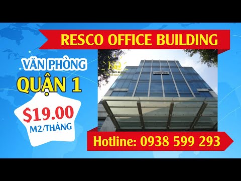 CAO ỐC QUẬN 1 RESCO OFFICE BUILDING