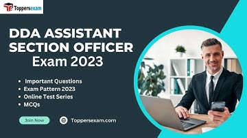 DDA ASSISTANT SECTION OFFICER Preparation 2023, Update Syllabus, Mock Test, Question Paper, Book
