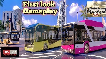 First Look! Bus Simulator 2023 By Ovilex Software | Bus Simulator 2023 Gameplay