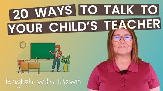 How To Talk To Your Child's Teacher