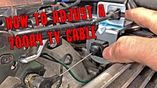 HOW TO: ADJUSTING A 700R4 TV CABLE screenshot 5