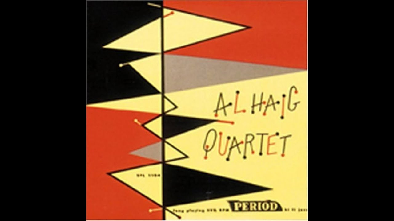SOMEONE TO WATCH OVER ME  -  Al Haig Quartet