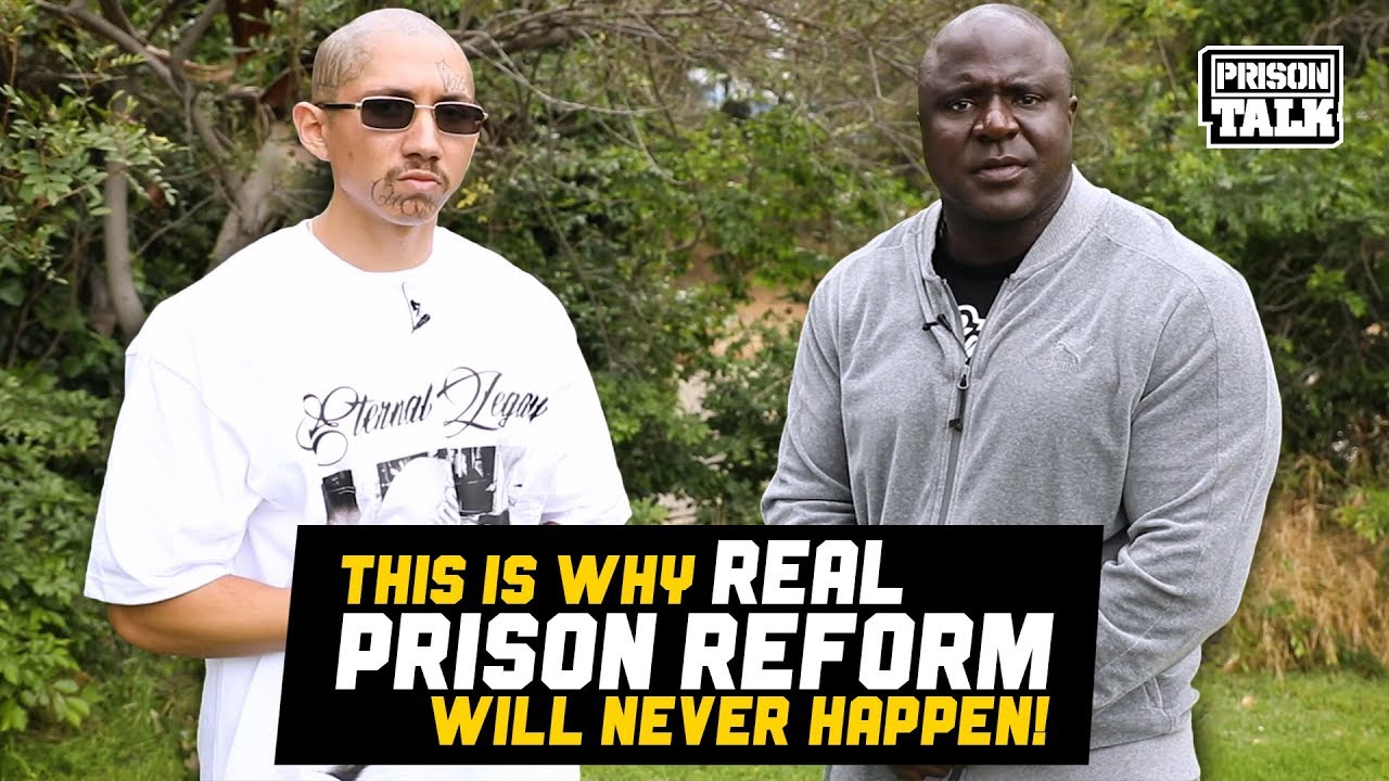 This is why REAL Prison Reform will never happen - Prison Talk 19.18