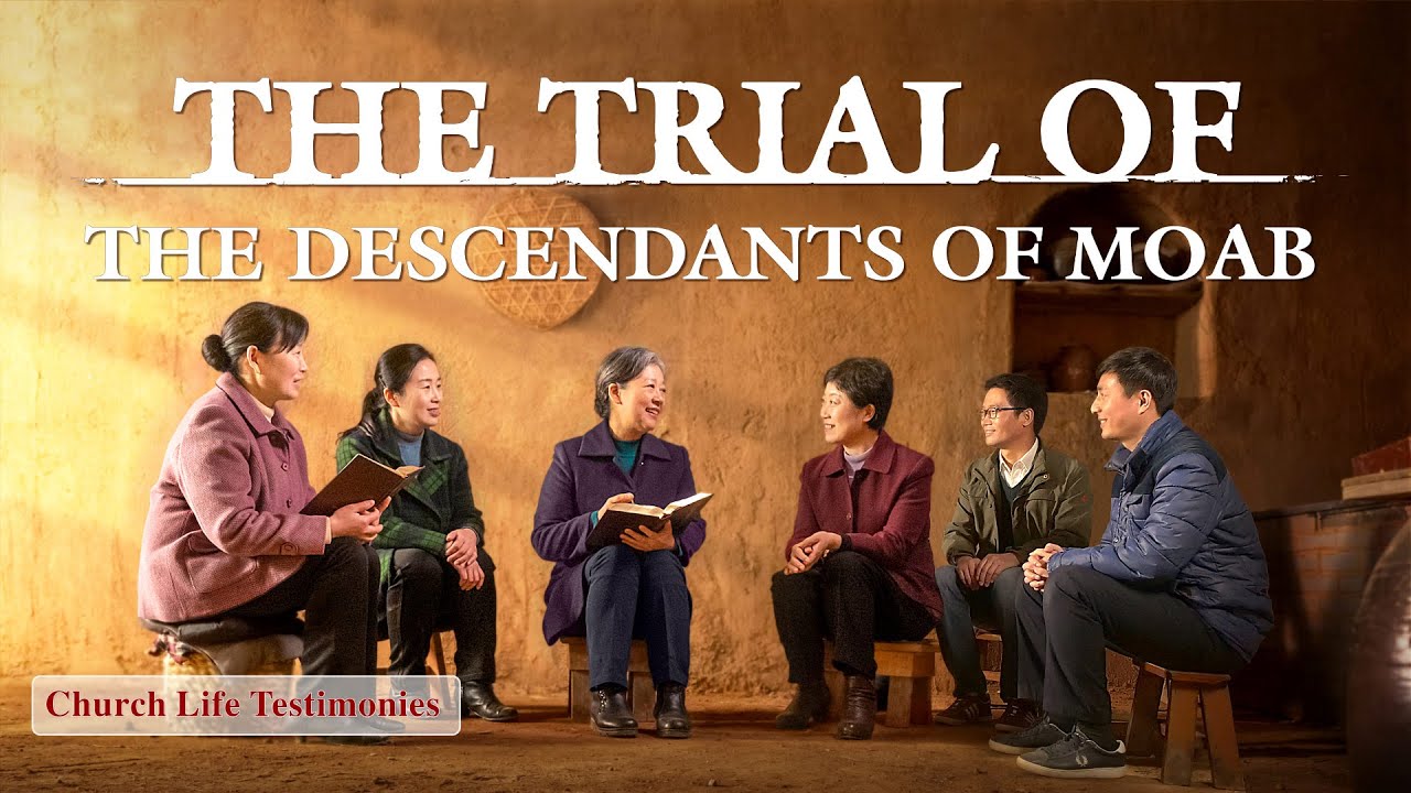 2020 Christian Testimony Video | "The Trial of the Descendants of Moab"