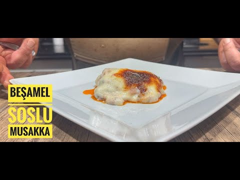 PATLICAN VE BEŞAMELİN MUHTEŞEM UYUMU!! BEŞAMEL SOSLU MUSAKKA NASIL YAPILIR ?