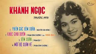 Tiếng Hát Khánh Ngọc Nhạc Vàng Trước 1975 Pre 75 Official Audio