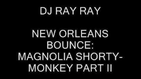 MONKEY PART II by MAGNOLIA SHORTY