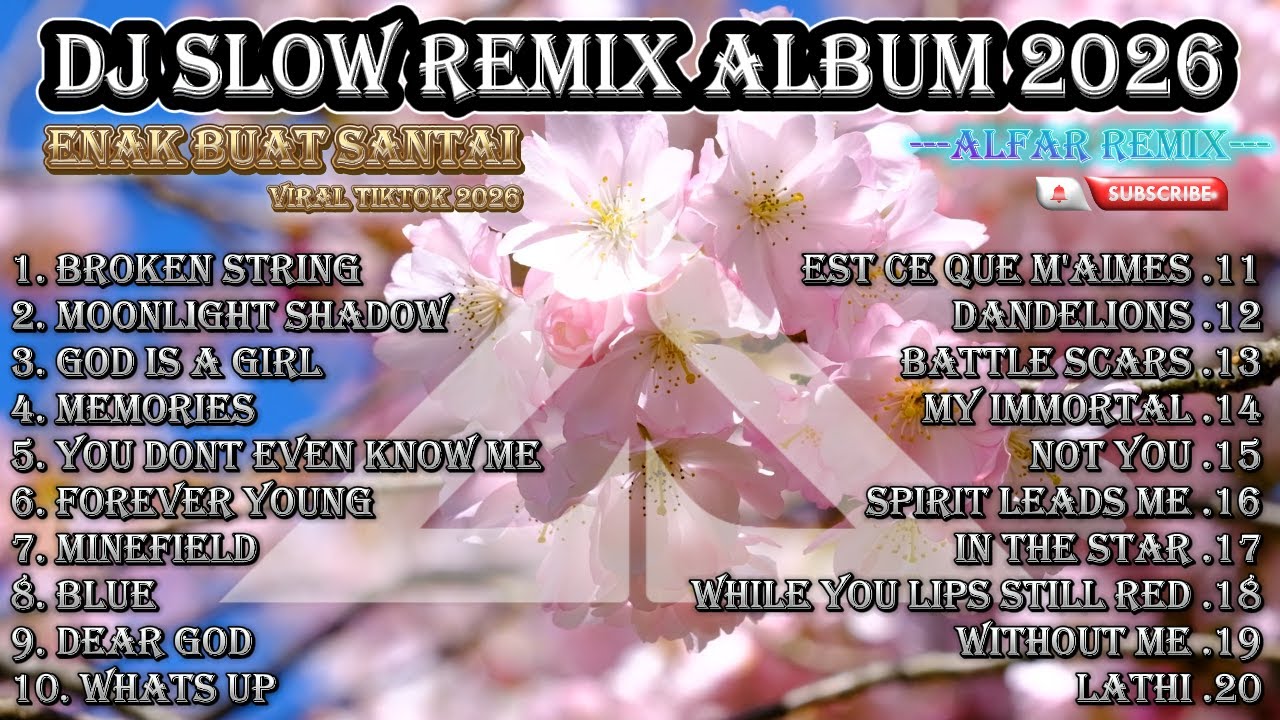 DJ SLOW FULL ALBUM TERBARU ENAK BUAT SANTAI VIRAL TIKTOK