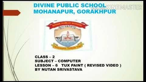 Class - 2   Subject - Computer   Lesson - 6 Tux  Paint (Revised Video)