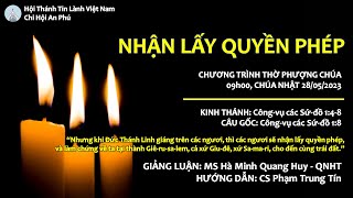 HTTL AN PHÚ - Chương Trình Thờ Phượng Chúa - 28/05/2023