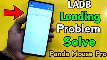 LADB Loading Screen Problem Saolve || Panda Mouse Pro Activation || LADB Error Problem