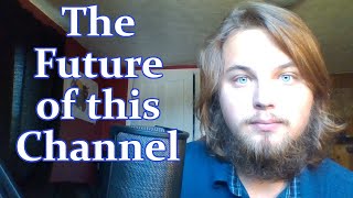 The Future of this Channel and My Struggle for Authenticity