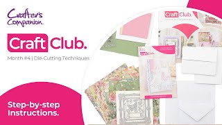 Monthly Craft Club #4: Die-Cutting Techniques