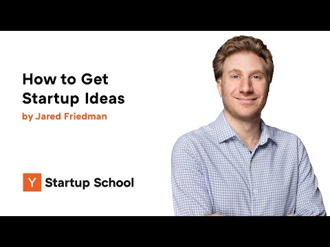 How to Get Startup Ideas