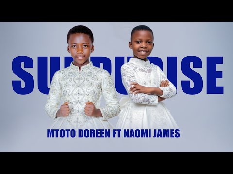 Doreen Kamtupe Ft Naomi James SURPRISE LYISC Official Musc Video 255765005775