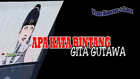 Gita Gutawa Apa Kata Bintang karaoke