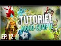 LE MEILLEUR TUTORIEL DOFUS | RETOUR A PANDALA | LVL 1 A 200 EN MONO-COMPTE | EPISODE 12