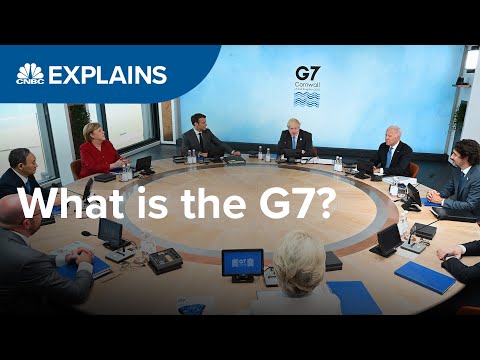 What is the G7? | CNBC Explains