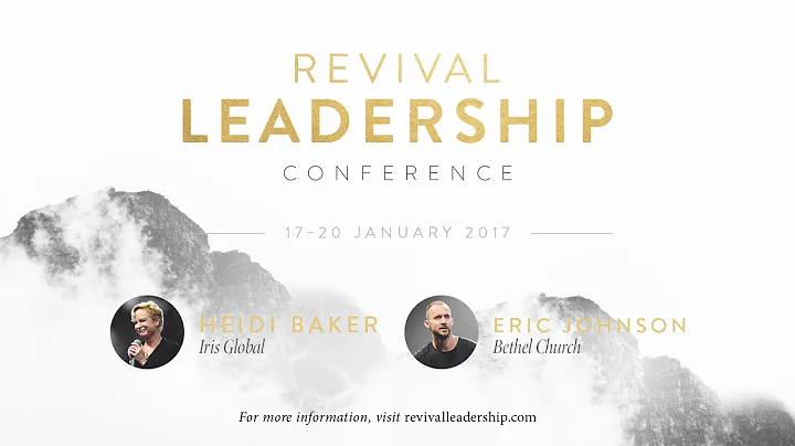Revival Leadership 2017 - Steve Long (Session B)