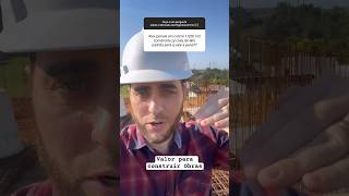 Como analisar o valor para construir obras #engenhariacivil