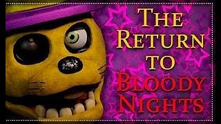 the Return to Bloody Nights Part 2