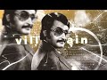 villain 👿 rajini whatsapp status 🔥