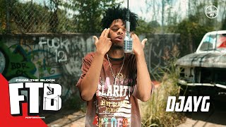 Djayg - Replacement | From The Block Performance π
