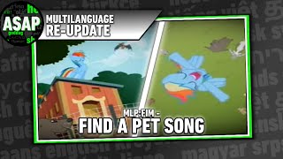 MLP:FIM “Find a Pet Song” | Multilanguage RE-UPDATE