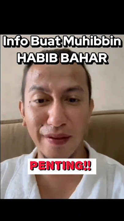 Info Dari Habib Bahar Untuk Para Muhibbin #Shorts #Youtube #Habib #HabibBahar #HabibBaharTerbaru