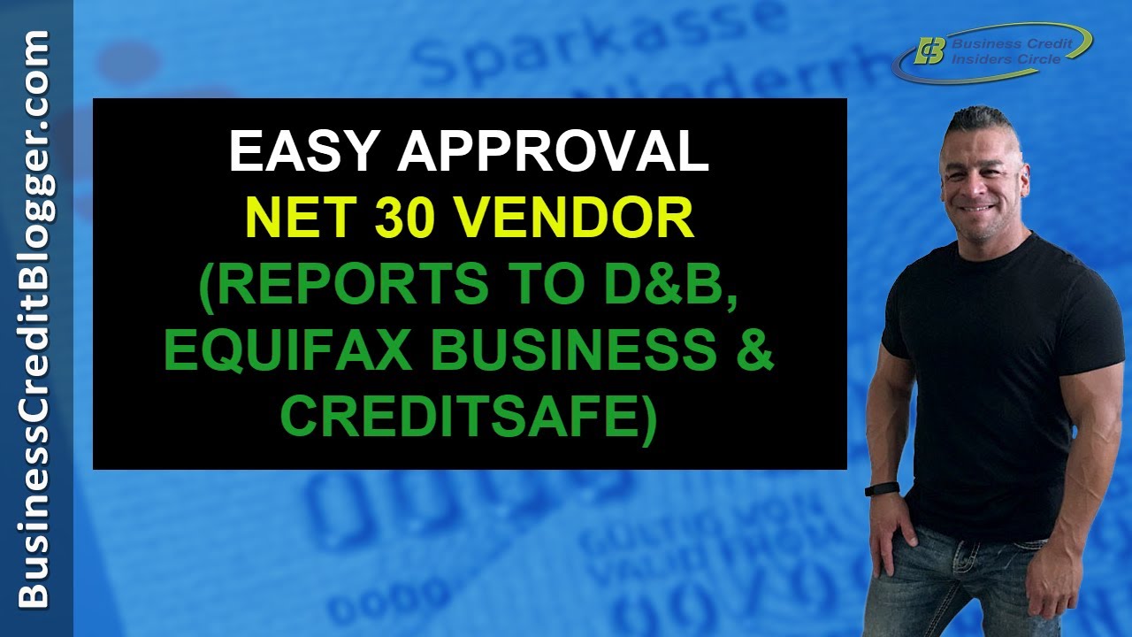 Easy Approval Net 30 Vendor Business Credit 2020 YouTube