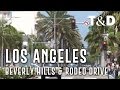 Los Angeles City Guide: Beverly Hills & Rodeo Drive - Travel & Discover