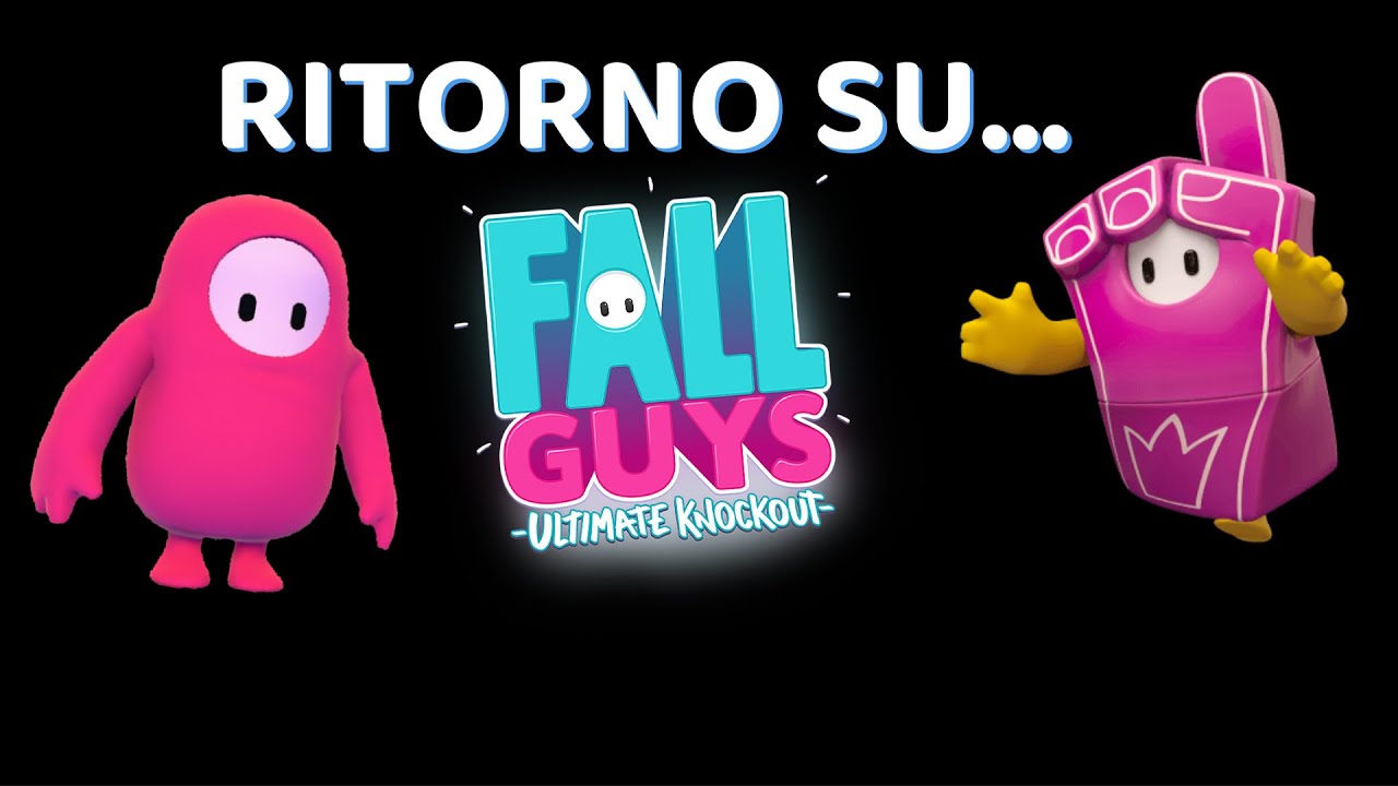RITORNO su FALL GUYS e GIOCO le NUOVE MAPPE! - YouTube