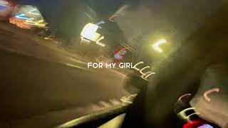 for my girl remix • ayosherm x t3zzyhk [sped up] #spedup