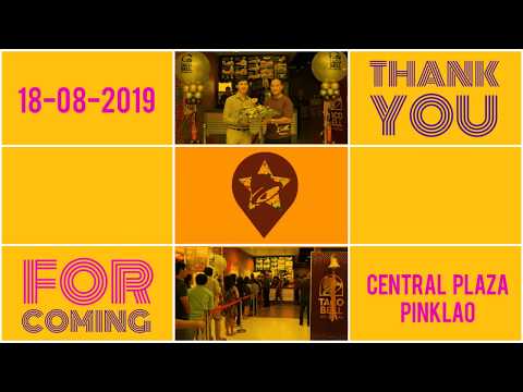 Taco Bell สาขาที่ 3 - Central Pinklao Opening
