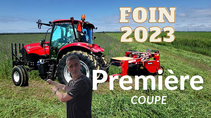 Foins 2023 - Comment faire du foin au Québec