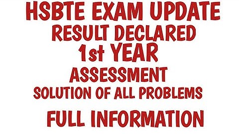 hsbte exam update || hsbte 1st year assessment result declared